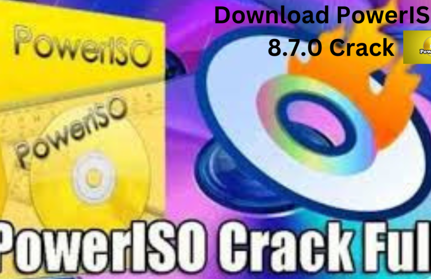 Download PowerISO 8.7.0 Crack with Serial Key for Free 2024